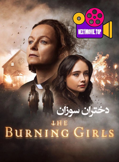 دانلود سریال دختران سوزان The Burning Girls 2023